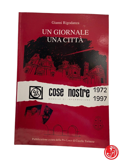 Un journal, une ville - G. Rigodanza - 1997 