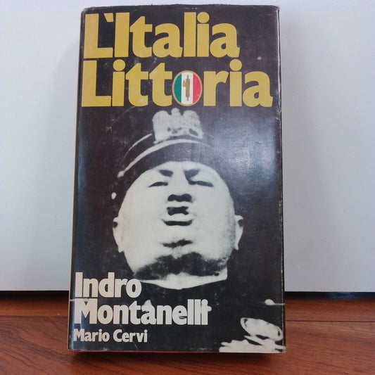 LITTORIA ITALIE, I.Montanelli, M.Cervi, RIZZOLI 1979