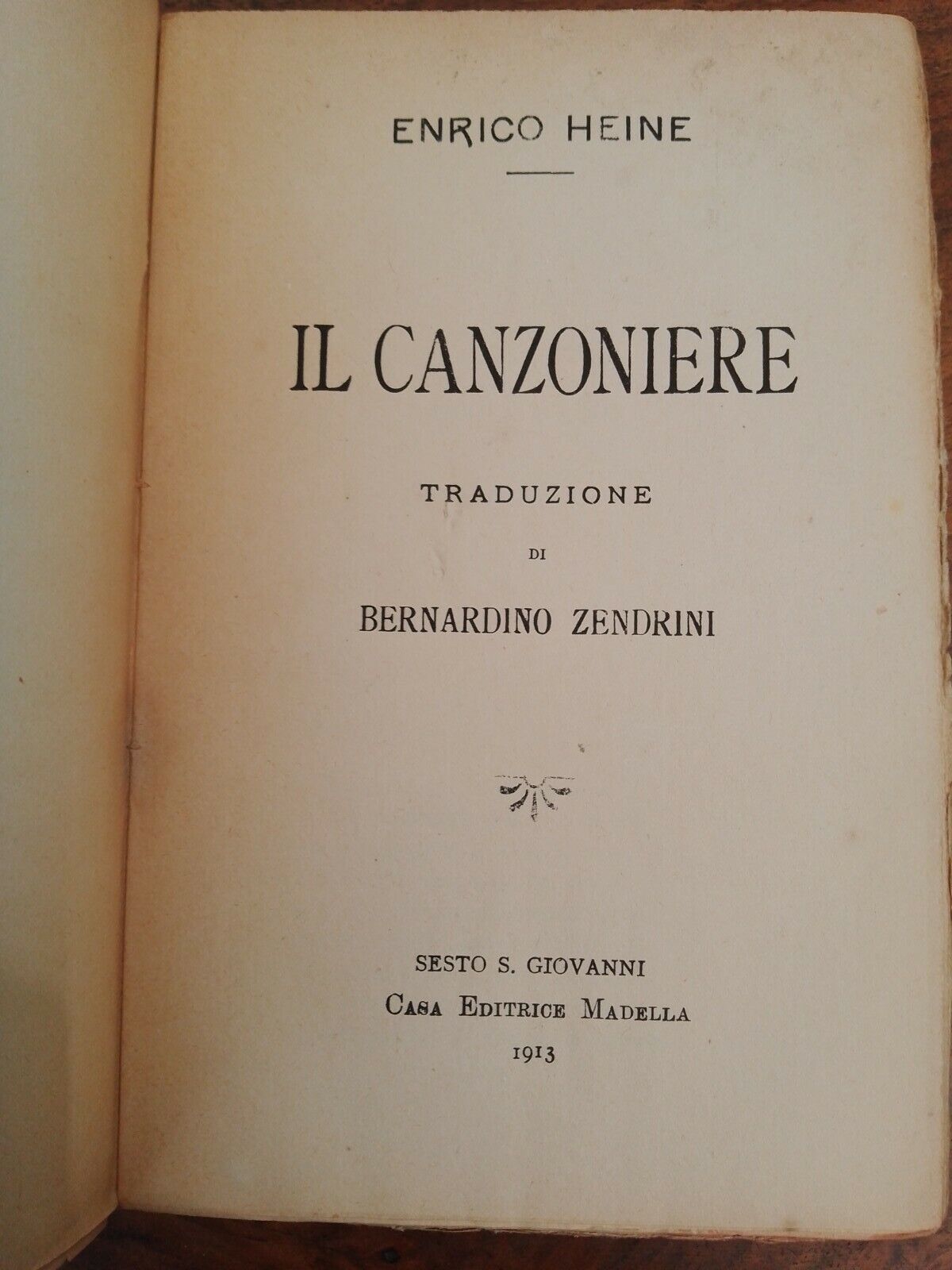 IL CANZONIERE, E.Heine, casa ed. Madella, 1913