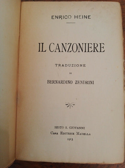 IL CANZONIERE, E.Heine, éd. maison. Madella, 1913