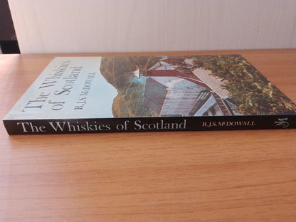 The whiskies of Scotland - R.J.S. McDowall 1975