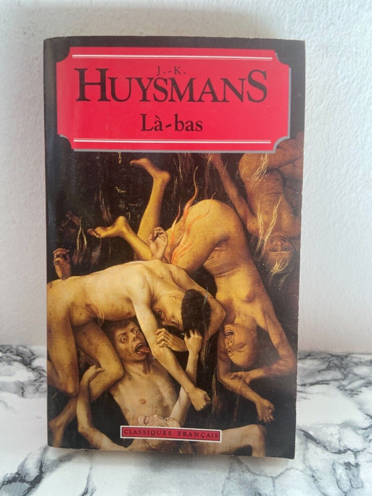 JK Huysmans-Là-bas