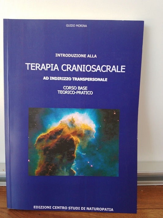 Introduction to Craniosacral Therapy - Guido Morina - basic course