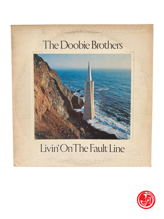 The Doobie Brothers - Livin' On The Fault Line