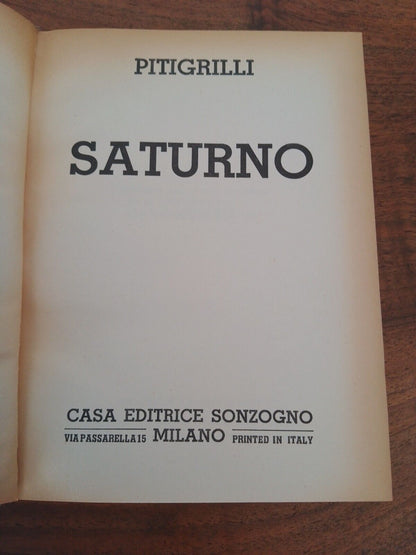 Saturno, Pitigrilli, Sonzogno, 1948 + article