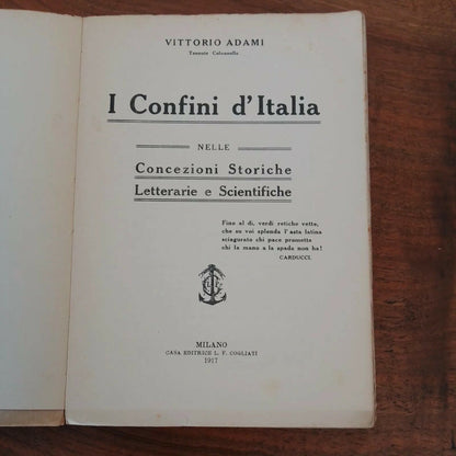 The Borders of Italy, V. Adami, F. Cogliati ed., Milan, 1917