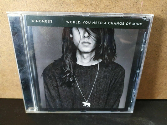 Kindness  – World, You Need A Change Of Mind