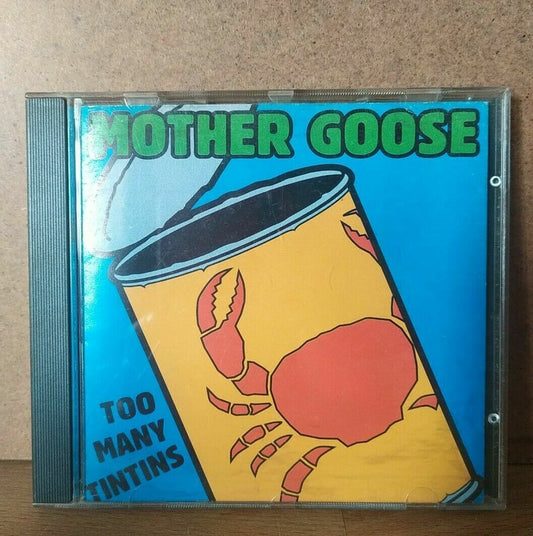 Mother Goose - Too Many Tintins