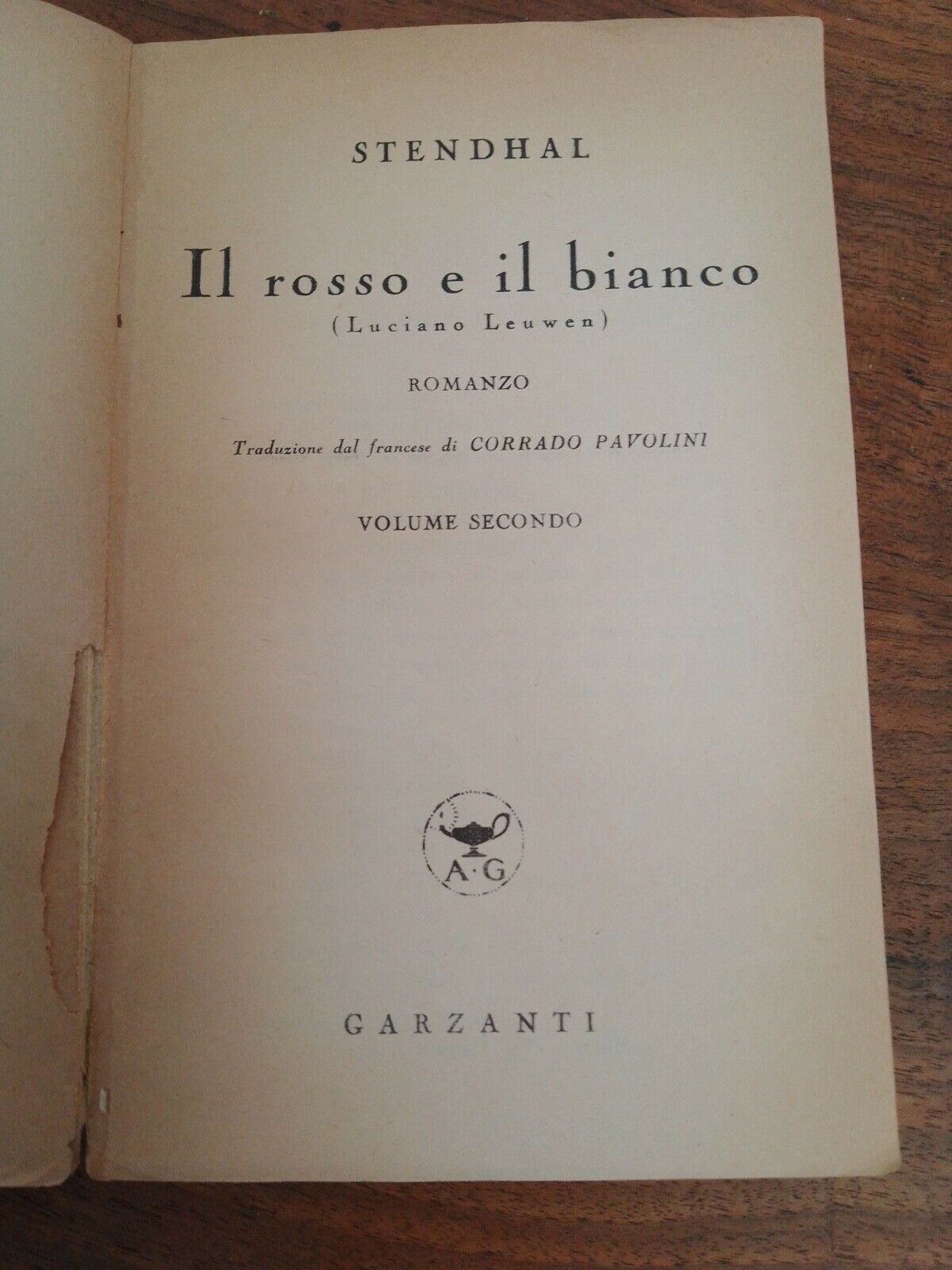 Le Rouge et le Blanc, tomes un et deux, Garzanti, 1944