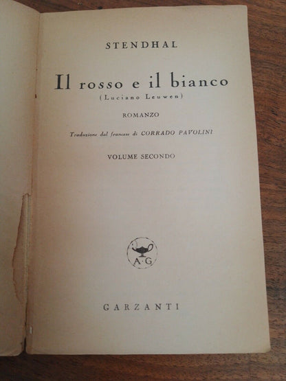 Le Rouge et le Blanc, tomes un et deux, Garzanti, 1944