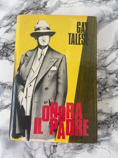 Gay Talese - Onora il padre