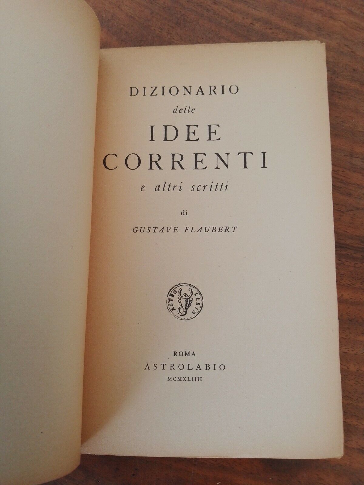 Dizionario delle idee correnti, G. Flaubert, Astrolabio, 1944