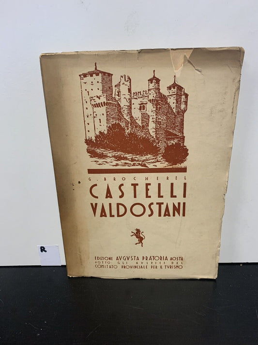 CASTLES OF VALDOSTANI G. Broccherel