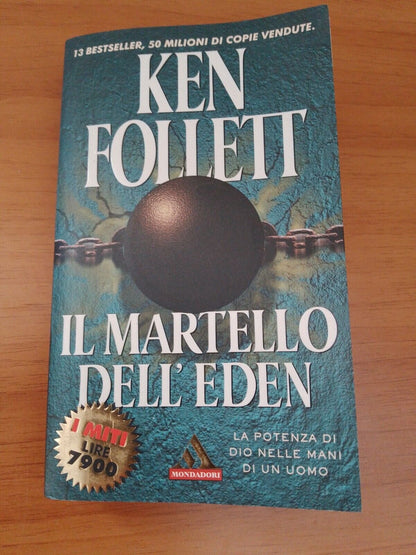 Il martello dell'Eden - Ken Follet