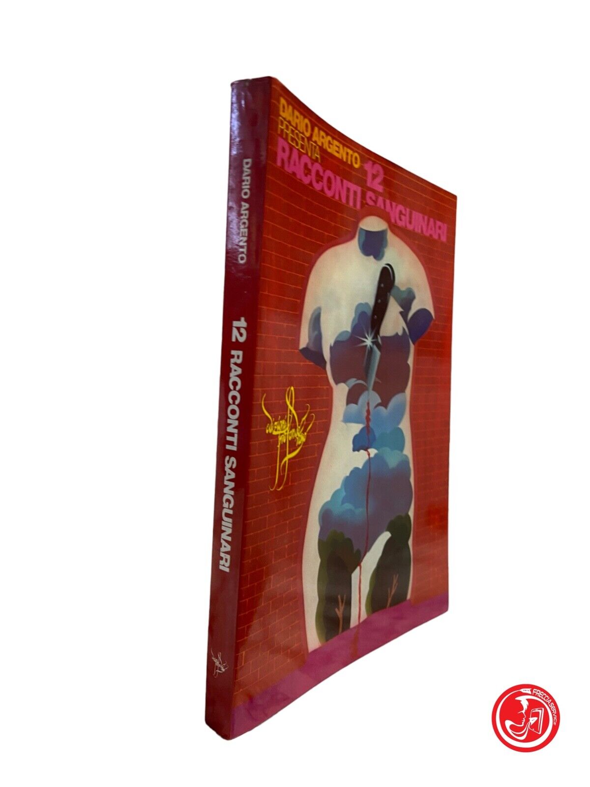 12 contes sanglants - D. Argento - éditions Profondo Rosso, 1976 
