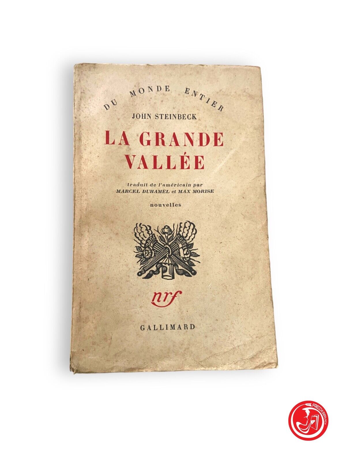 La grande Vallée - J. Steinbeck - Gallimard, 3e édition, 1946