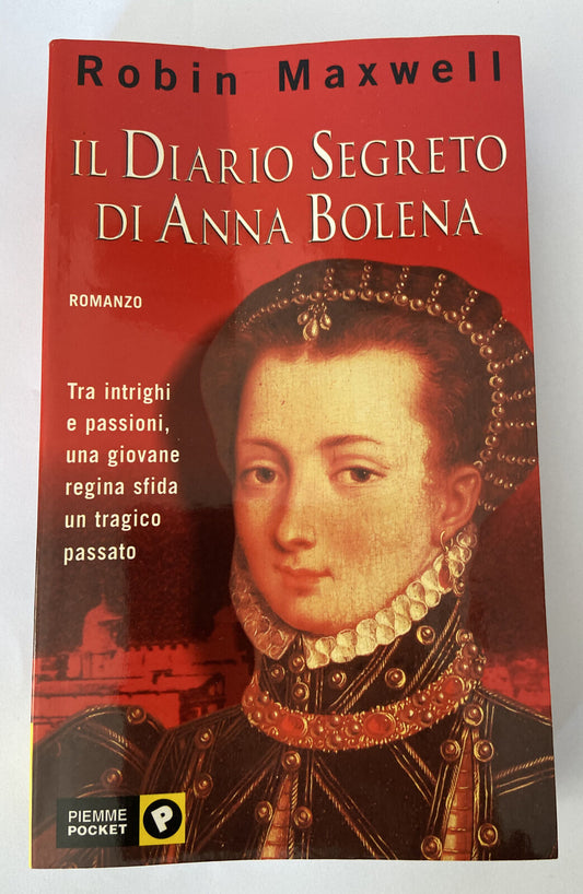 (Robin Maxwell) Le journal secret d'Anne Boleyn 2001 PIEMME