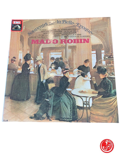 Mado Robin - Souvenirs Of The Belle Époque