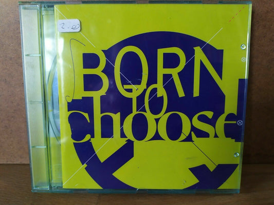 Various – Born To Choose