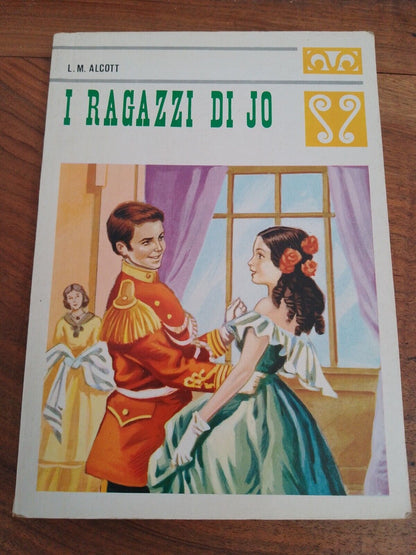 I Ragazzi di Jo - L.M. Alcott - Malipiero Ed. 1973