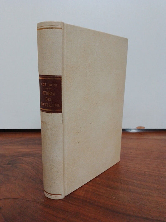 Histoire du baptême, F. De Boni, Volume unique, 1865