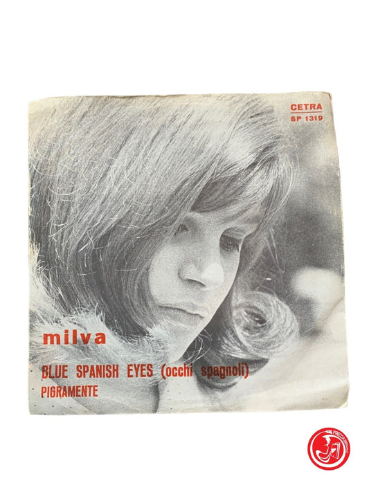 Milva - Yeux bleus espagnols = Yeux espagnols / Paresseusement