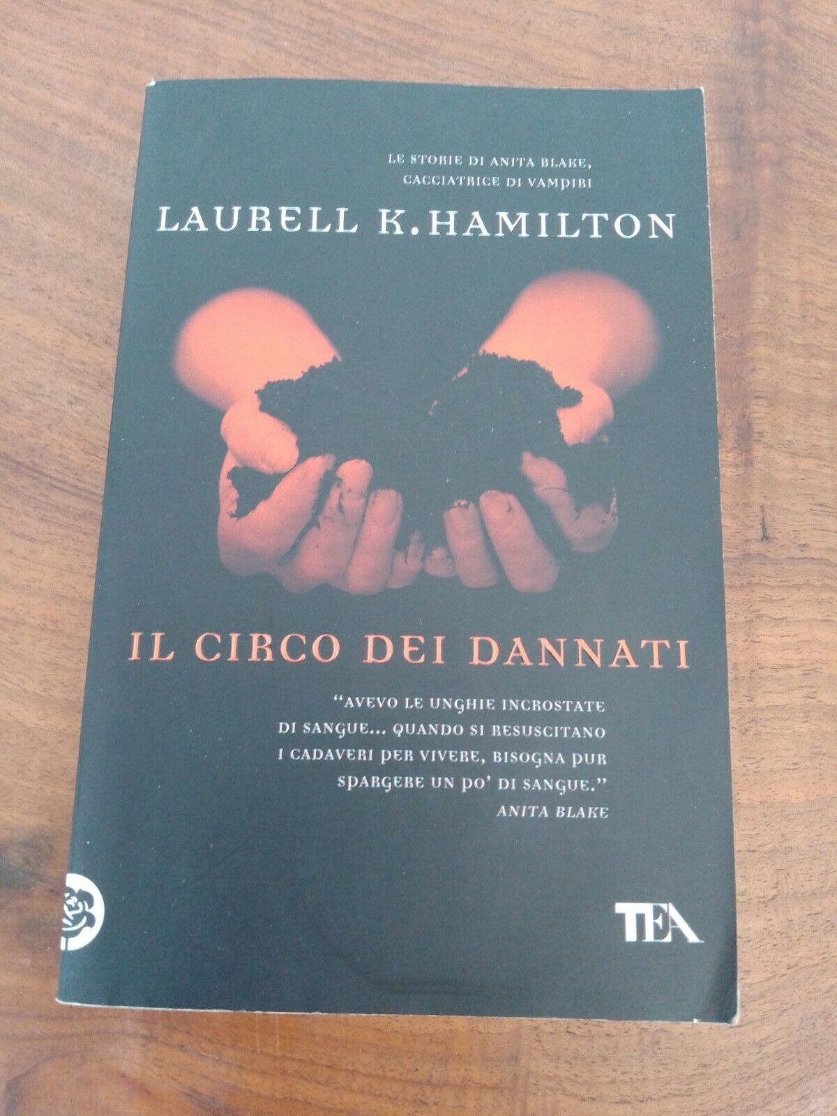 Il circo dei dannati, L. K. Hamilton, TEA, 2010