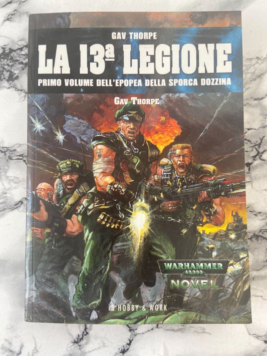 G. Thorpe - The 13th legion