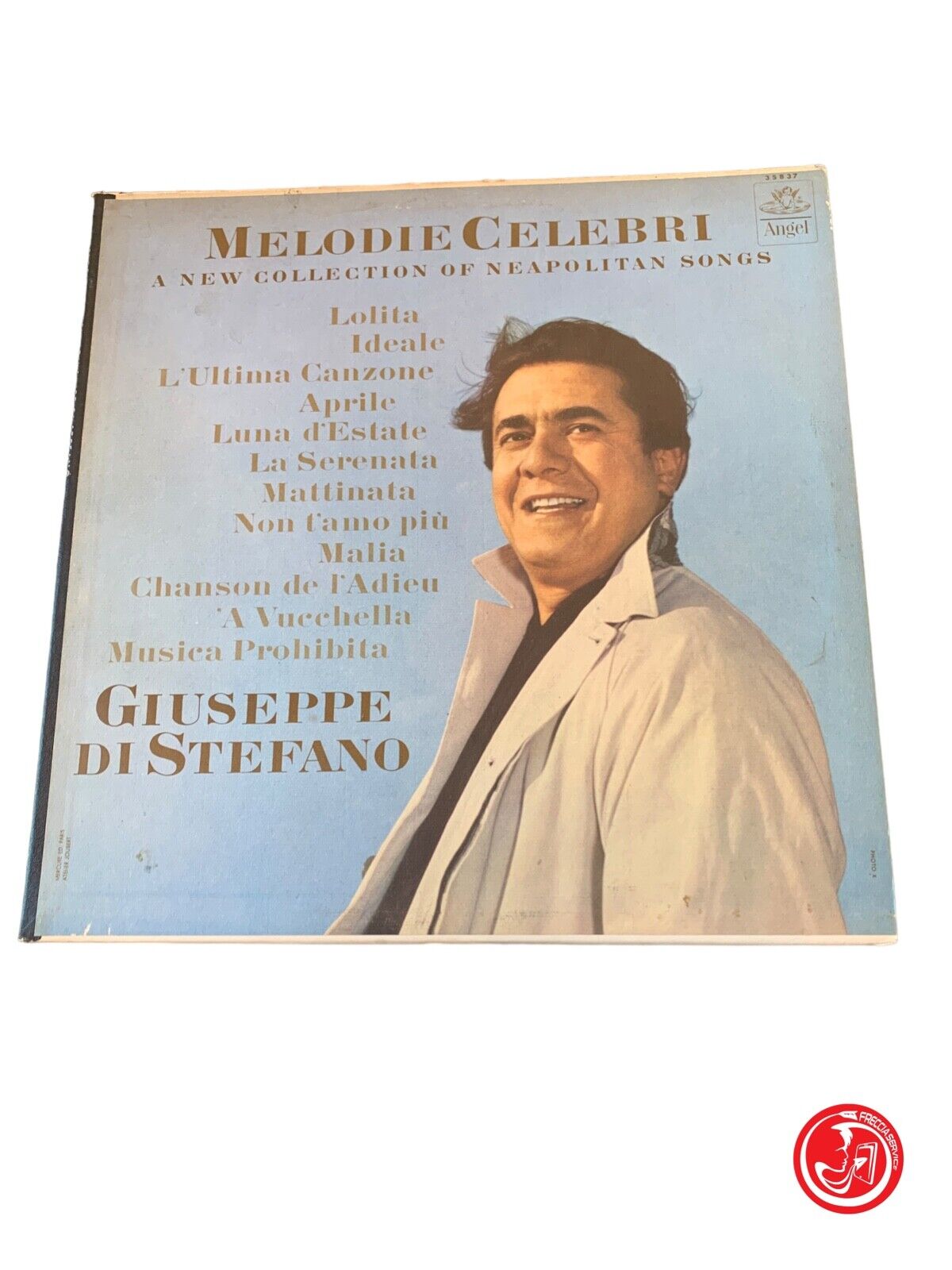 Giuseppe di Stefano - Famous Melodies (A New Collection Of Neapolitan Songs)