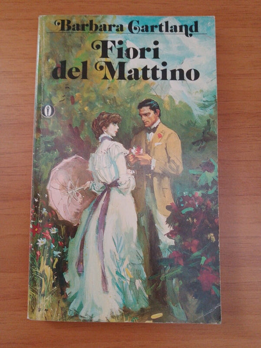 Fiori del mattino - B. Cartland