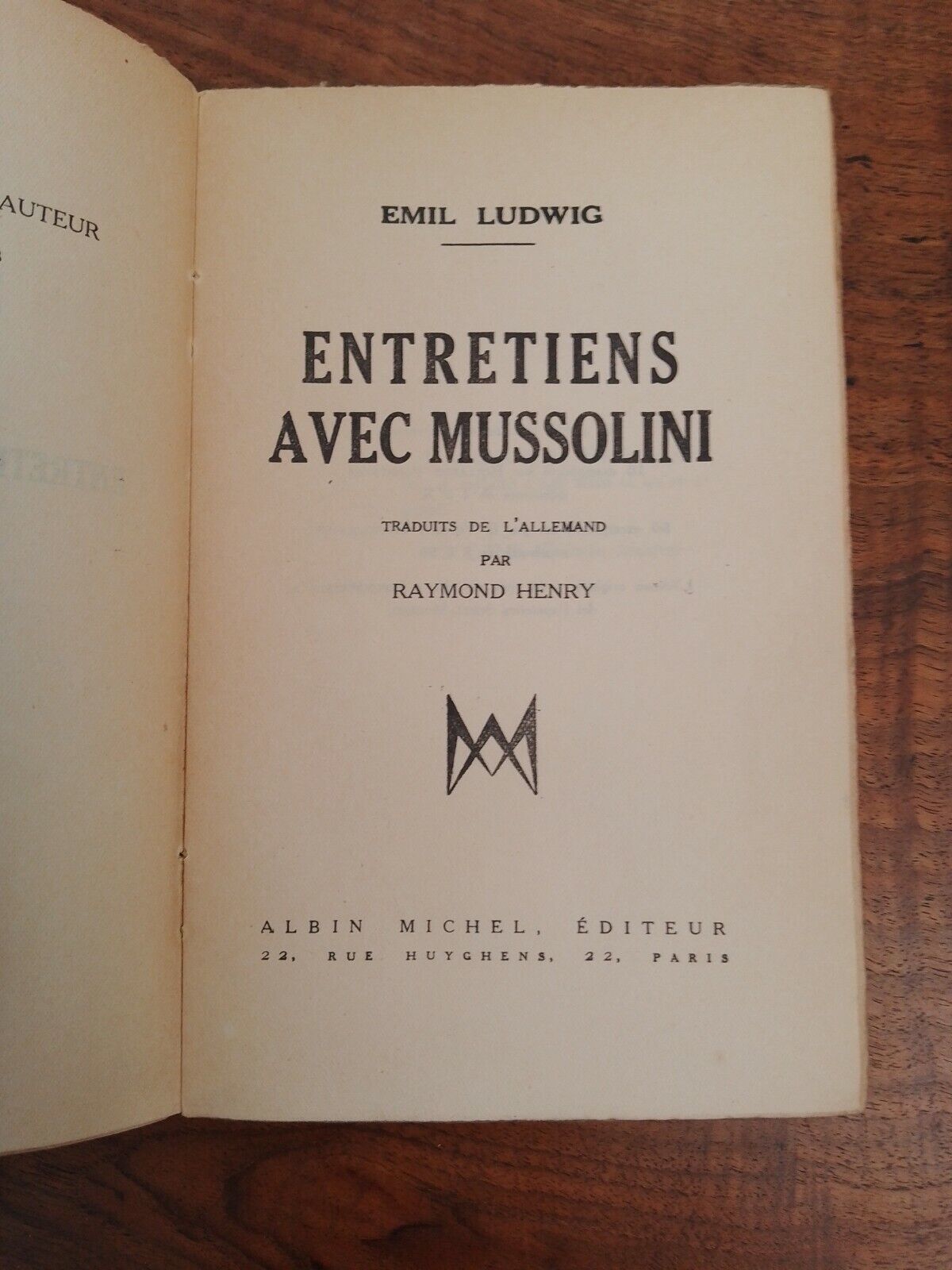 Entretiens avec Mussolini, Emil Ludwig, Ed.Albin Michel