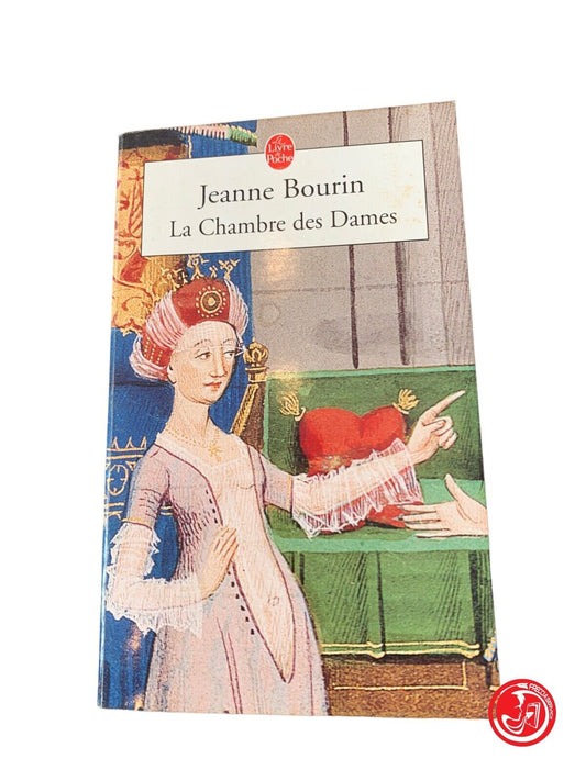 La Chambre des Dames - Jeanne Bourin - Editions de la table ronde