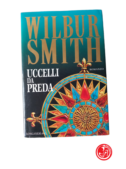 OISEAUX DE PROIE - WILBUR SMITH