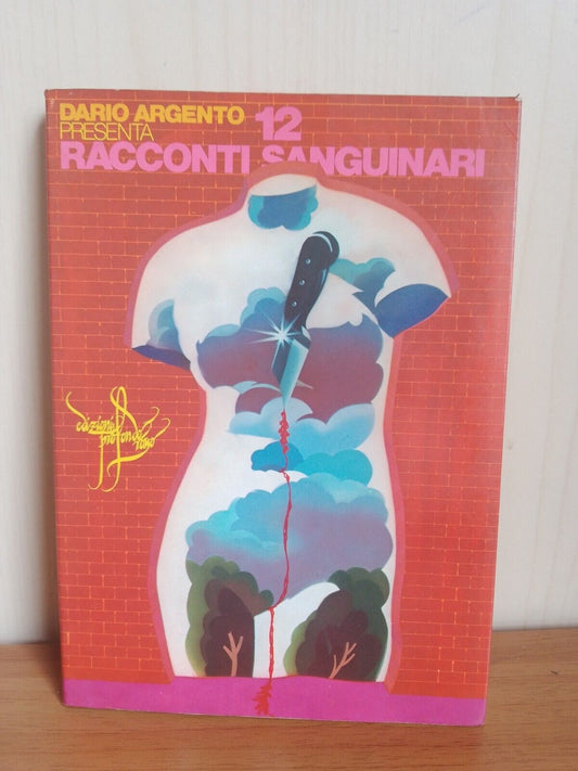 12 bloody tales - D. ARGENTO - Ed. Profondo Rosso 1976