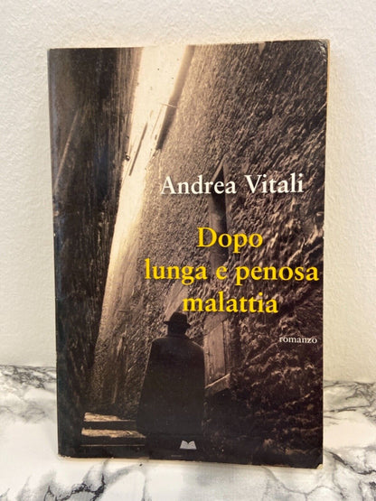 Andrea Vitali - After a long and painful illness