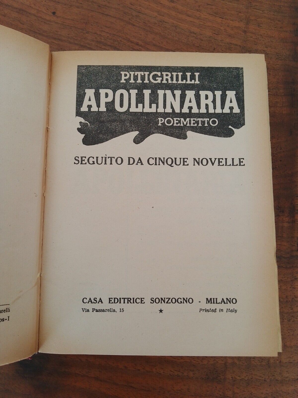 Apollinaria, Pitigrilli, Poemetto followed by five short stories, Sonzogno 1950