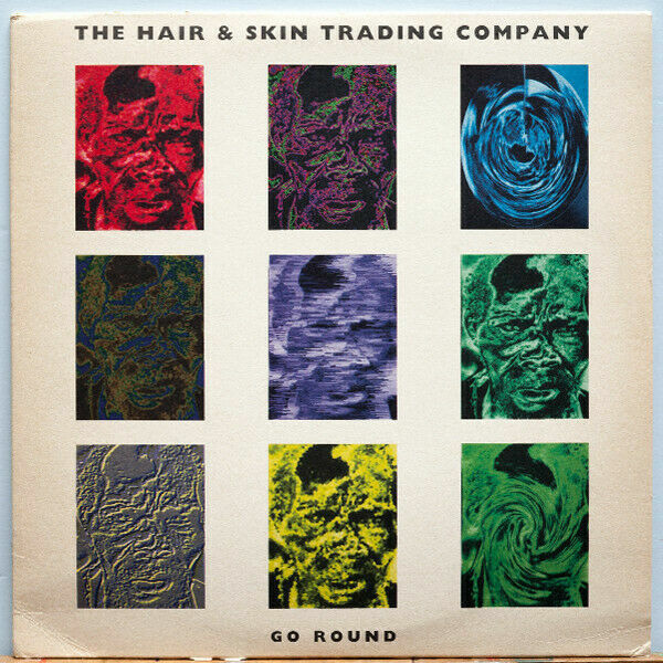 vinyl - The Hair &amp; Skin Trading Company* ‎– Go Round 