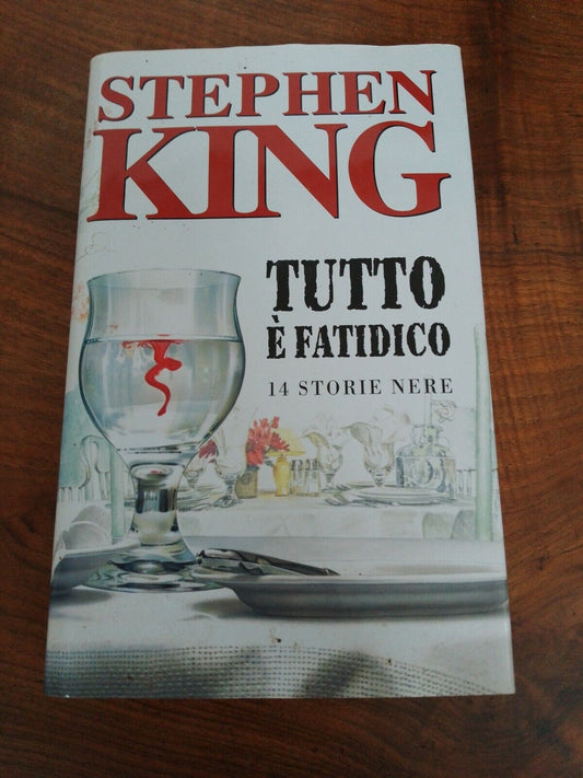 TUTTO È FATIDICO, S. King, ED. Mondolibri