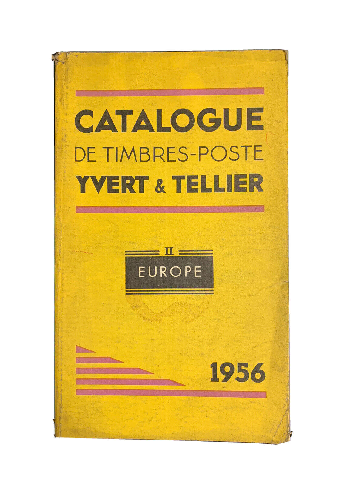 Catalog De Timbres Vol. 2 Yvert &amp; Tellier