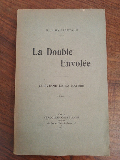 La Double Envolee, le rythme de la matiere, Liautaud, 1922