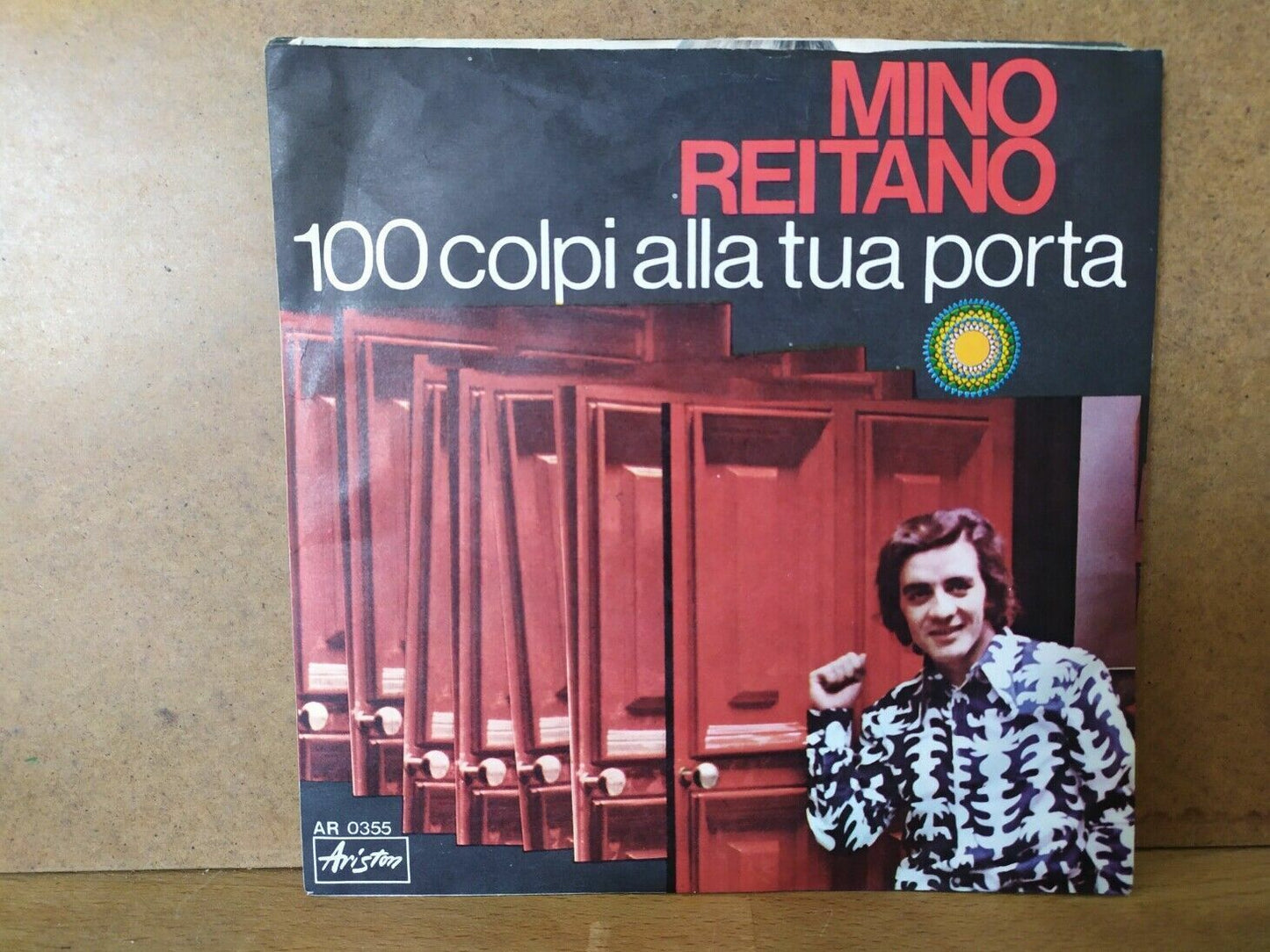 Mino Reitano – Cento Colpi Alla Tua Porta