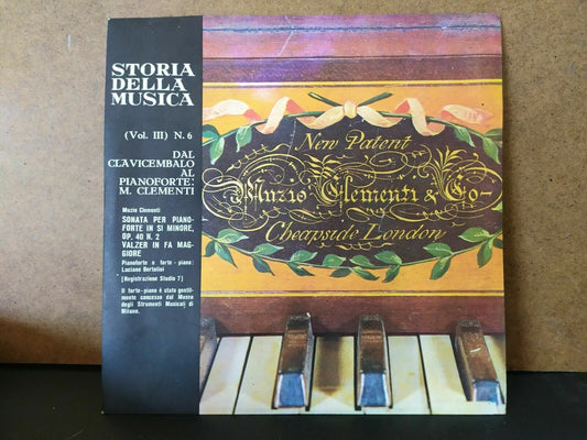 Storia Della Musica Vol. III N. 6 / Dal clavicembalo al pianoforte: M. Clementi