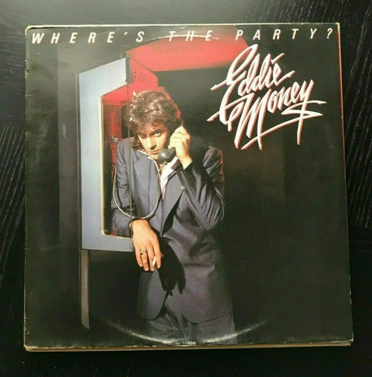 VINILE Eddie Money – Where's The Party?