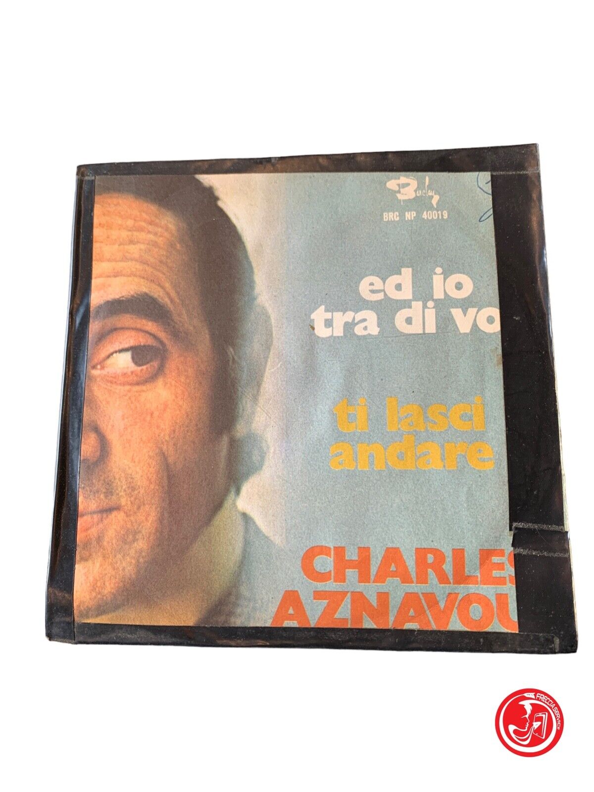 Charles Aznavour - And I Between You / You let yourself go