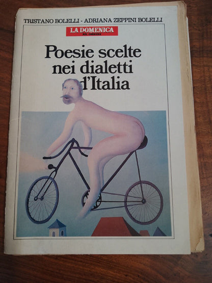 Poesie Scelte nei Dialetti d'Italia, Bolelli - La Domenica del Corriere, 1984