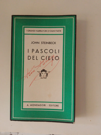 I PASCOLI DEL CIELO -  J. Steinbeck Mondadori, IIedizione 1941