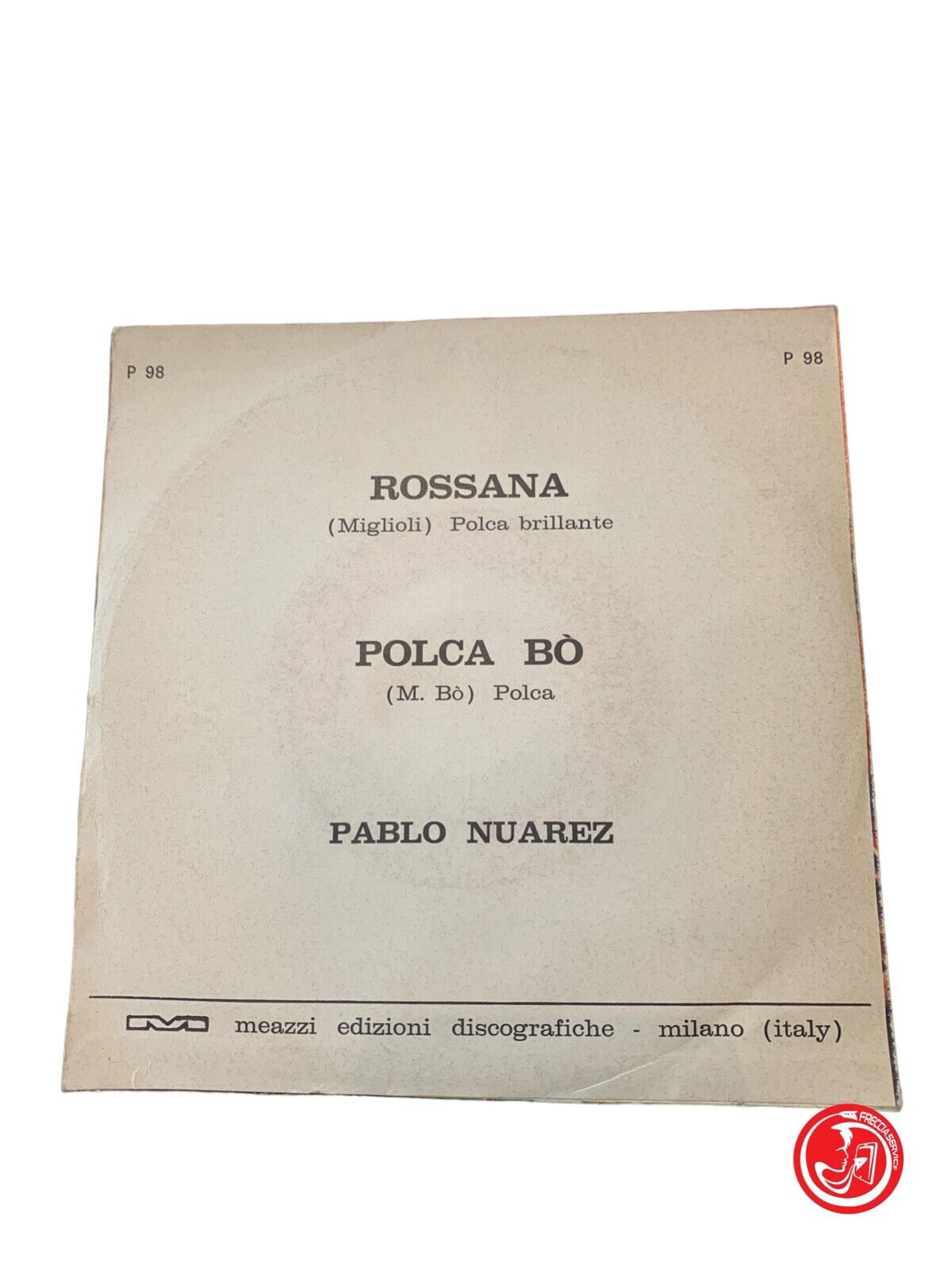 Pablo Nuarez - Rossana / Polca bò