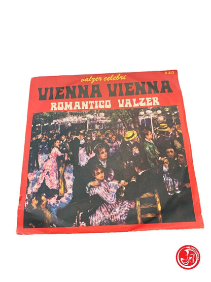 Vienne Vienne / Valse romantique