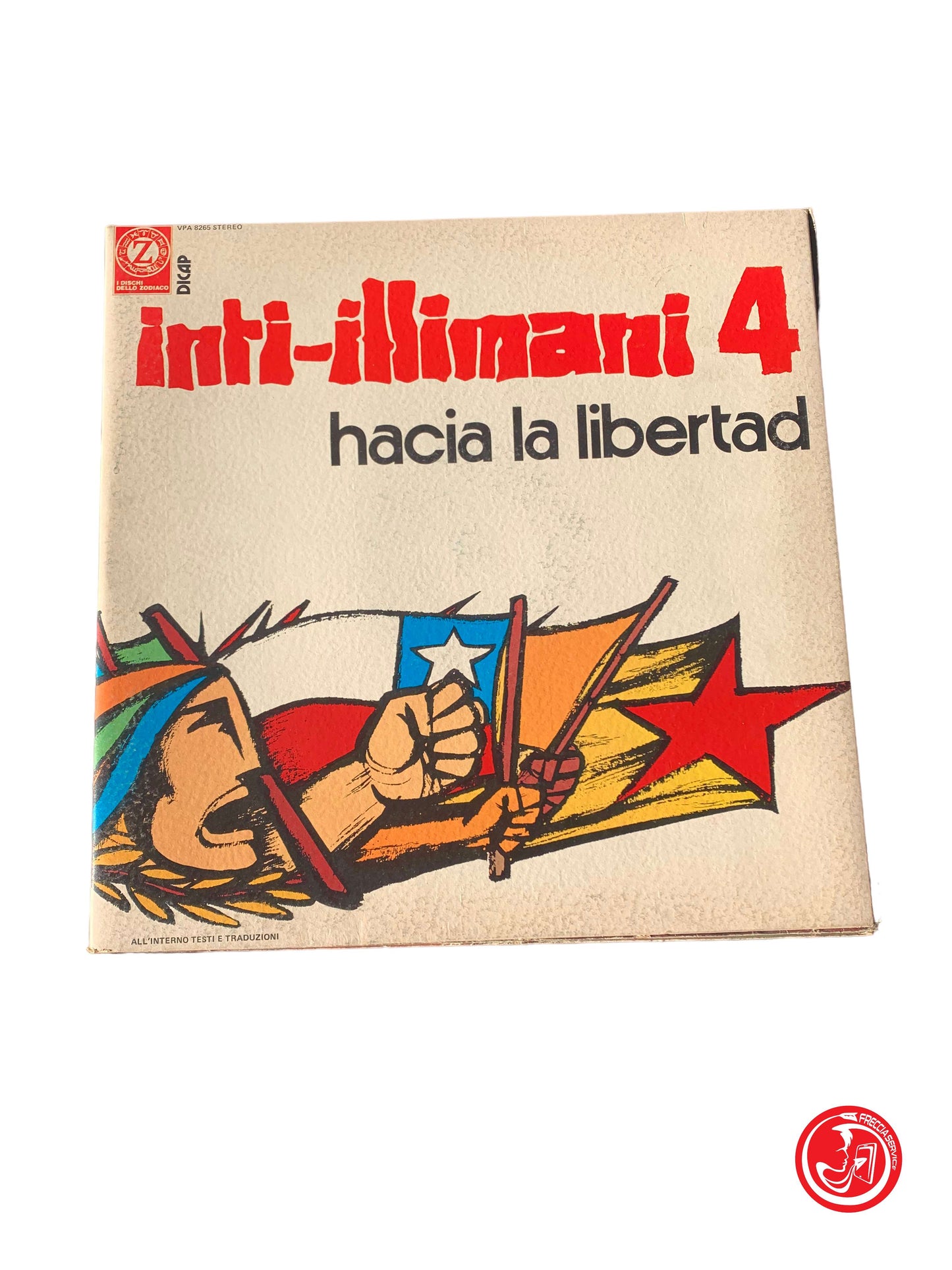 Inti-Illimani 4 - Hacia La Libertad